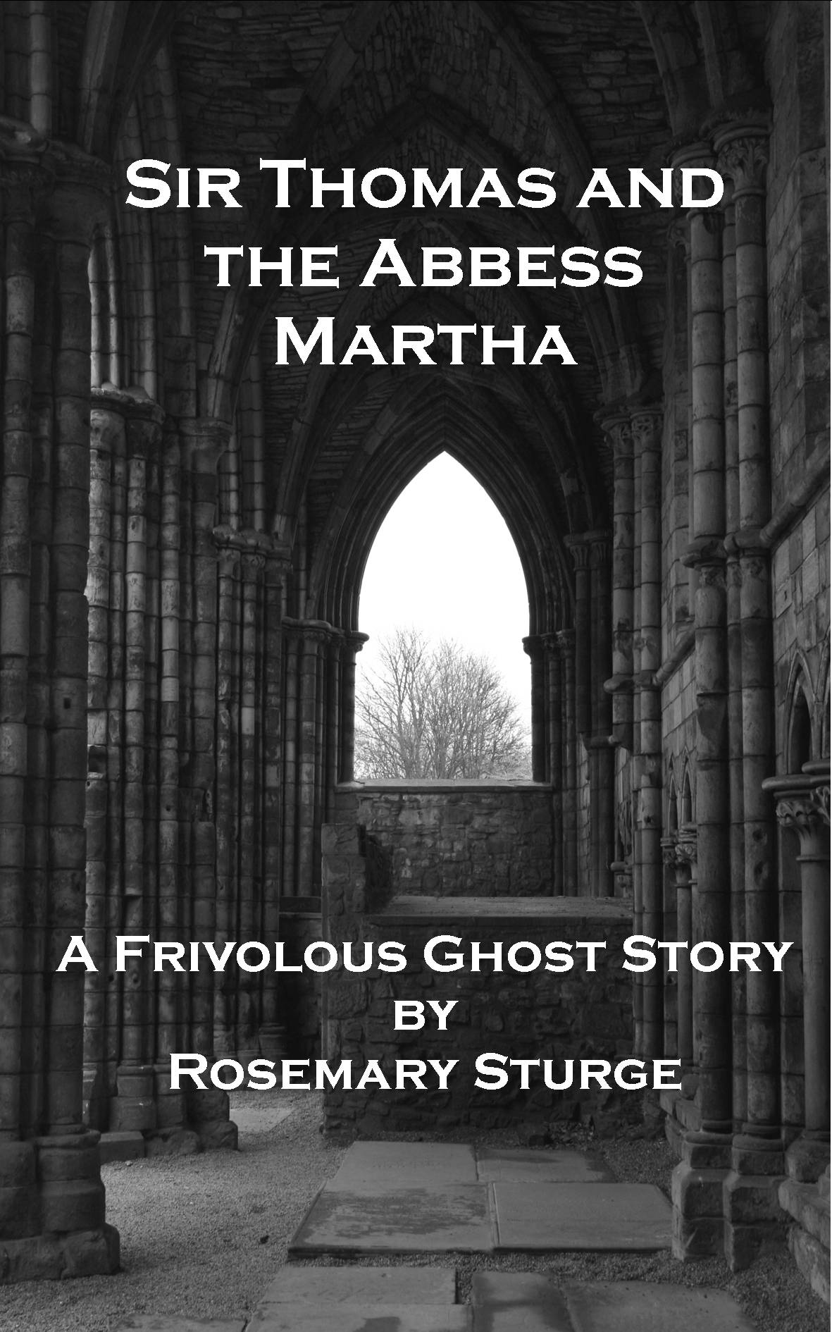 Sir Thomas and Abbess Martha book cover